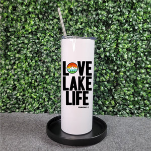 Love Lake Life Skinny Tumbler