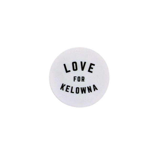 'Love For Kelowna' Pop Socket