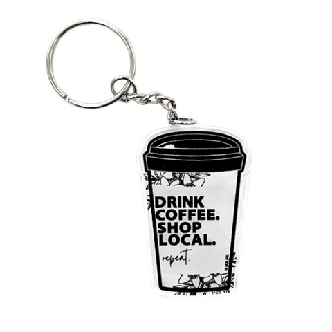 'Drink Coffee. Shop Local. Repeat' Keychain
