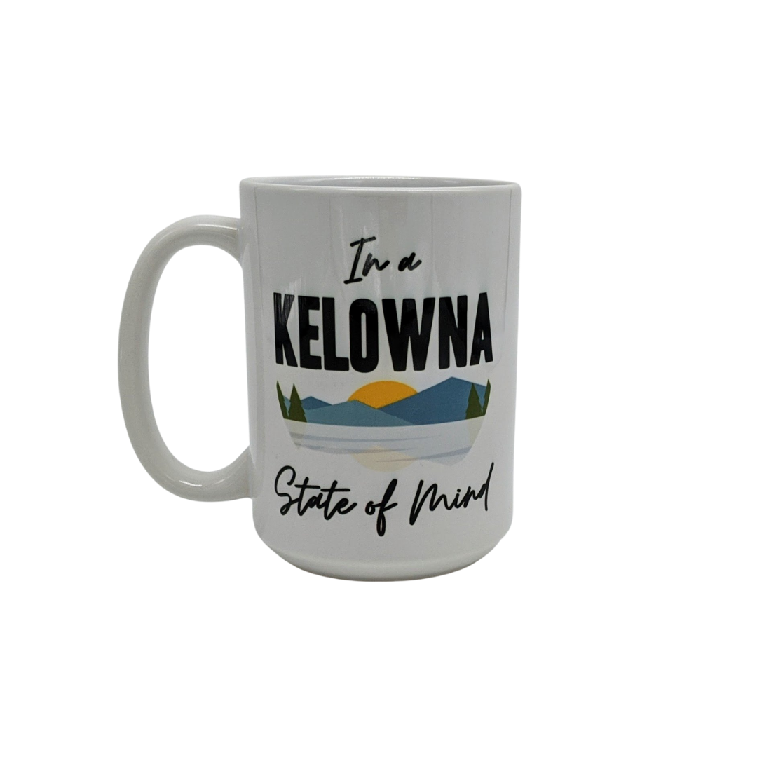 In a Kelowna State of Mind Ceramic Mug