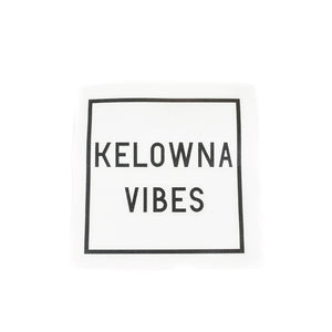 'Kelowna Vibes' Decal