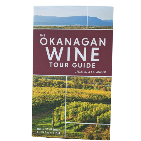 The Okanagan Wine Tour Guide